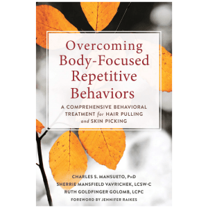 Overcoming Body-Focused Repetitive Behaviors