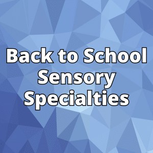 back to school sensory specialties kit